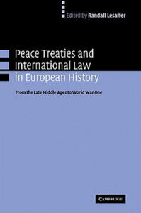 Peace Treaties and International Law in European History - 2877967197