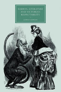 Darwin, Literature and Victorian Respectability - 2867134653