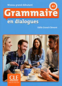 Grammaire en dialogues. Niveau grand dbutant. Schlerbuch + mp3-CD + corrigs des exercices - 2878879612