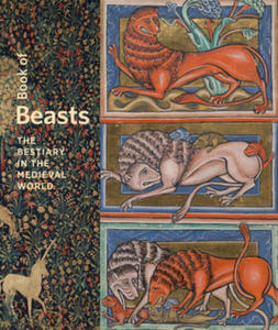 Book of Beasts - The Bestiary in the Medieval World - 2868912821