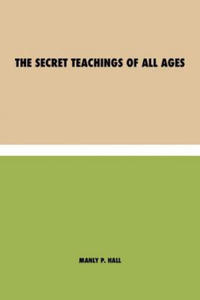 Secret Teachings of All Ages - 2869548896