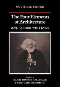 Four Elements of Architecture and Other Writings - 2866866430