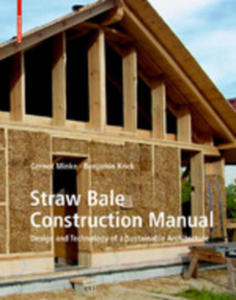 Straw Bale Construction Manual - 2871696712