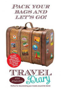 Travel Diary: 152 page travel diary. Perfect for documenting your travels and holidays around the World - 2873616317