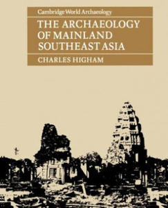 Archaeology of Mainland Southeast Asia - 2871025563