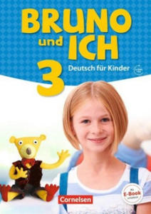 Bruno und ich - Deutsch fr Kinder - Band 3. Bd.3 - 2861892622