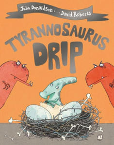 Tyrannosaurus Drip - 2873478801