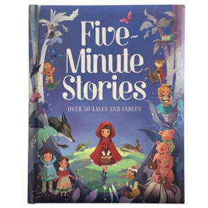 Five-Minute Stories: Over 50 Tales and Fables - 2866210073