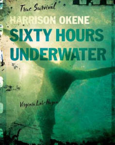 Harrison Okene: Sixty Hours Underwater - 2878315867