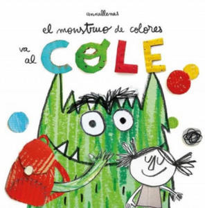 EL MONSTRUO DE COLORES VA AL COLE - 2875909139