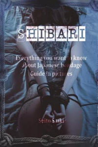 Shibari: Everything you want to know about Japanese bondage. Guide in pictures. - 2861849266