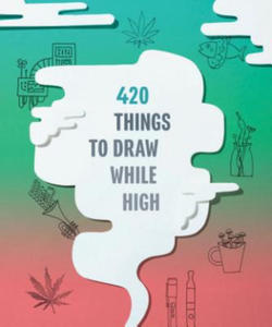 420 Things to Draw While High - 2872520995