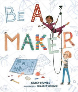 Be a Maker - 2875669767