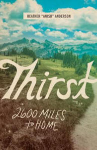 Thirst: 2600 Miles to Home - 2878430608