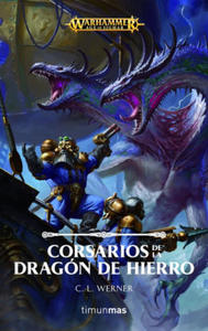 CORSARIOS DE LA DRAGN DE HIERRO - 2878880973