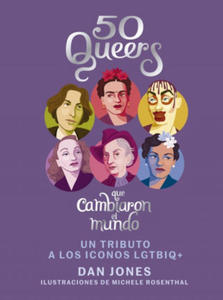 50 QUEERS QUE CAMBIARON EL MUNDO - 2877187066