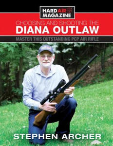 Choosing And Shooting The Diana Outlaw - 2866533734