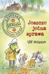 Komisarz Gordon Jeszcze jedna sprawa - 2870215297