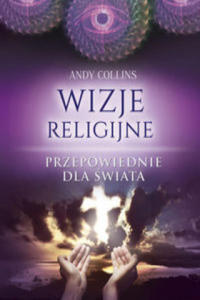 Wizje religijne Przepowiednie dla wiata - 2870213624