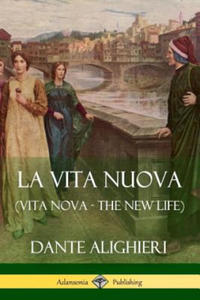 La Vita Nuova (Vita Nova - The New Life) - 2873331900