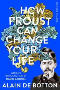 How Proust Can Change Your Life - 2861873827