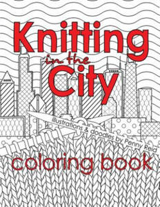 Knitting in the City Coloring Book - 2862275578