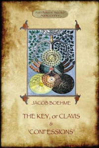 Key of Jacob Boehme, & the Confessions of Jacob Boehme - 2866881567