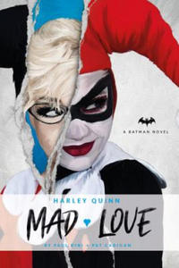 DC Comics novels - Harley Quinn: Mad Love - 2871136575