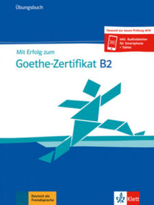 Mit Erfolg zum Goethe-Zertifikat B2 - Ubungsbuch - 2861849700