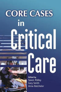 Core Cases in Critical Care - 2876342947