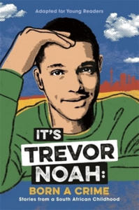 It's Trevor Noah: Born a Crime - 2861953800