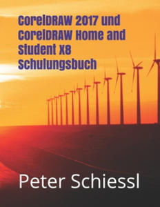 CorelDRAW 2017 und CorelDRAW Home and Student X8 Schulungsbuch - 2867140379