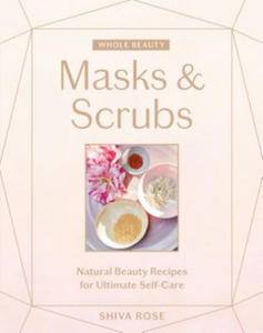 Whole Beauty: Masks & Scrubs - 2878793955