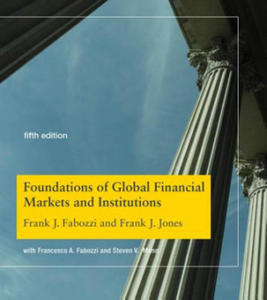 Foundations of Global Financial Markets and Institutions - 2878782003