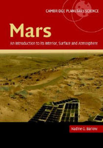 Mars: An Introduction to its Interior, Surface and Atmosphere - 2877312423