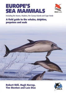 Europe's Sea Mammals Including the Azores, Madeira, the Canary Islands and Cape Verde - 2861920333