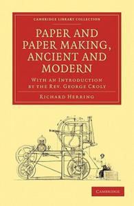 Paper and Paper Making, Ancient and Modern - 2874804866