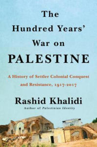 HUNDRED YEARS WAR ON PALESTINE - 2877958923