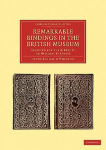 Remarkable Bindings in the British Museum - 2867119373