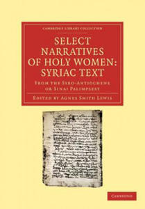 Select Narratives of Holy Women: Syriac Text - 2867100210