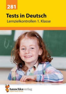 bungsheft mit Tests in Deutsch 1. Klasse - 2867905999