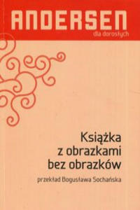 Ksika z obrazkami bez obrazkw - 2874540294