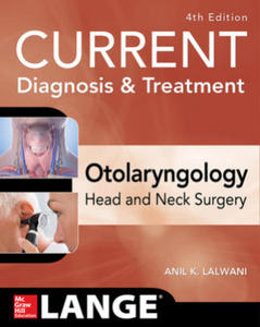 CURRENT Diagnosis & Treatment Otolaryngology--Head and Neck Surgery, Fourth Edition - 2878773124