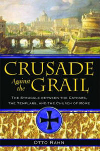 Crusade Against the Grail - 2878073878