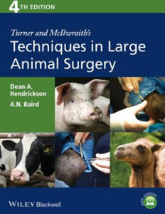 Turner and McIlwraith's Techniques in Large Animal Surgery, 4th Edition - 2871313178