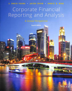 Corporate Financial Reporting Analysis 4th Edition - 2876228903