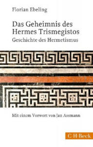 Das Geheimnis des Hermes Trismegistos - 2877620098