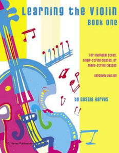 Learning the Violin, Book One: Expanded Edition - 2866330974