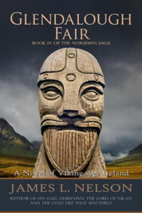 Glendalough Fair: A Novel of Viking Age Ireland - 2861930006