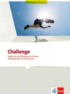 Challenge. Englisch fr den bergang vom mittleren Bildungsabschluss in die Oberstufe, m. CD-ROM - 2877771073